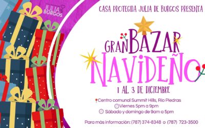 Casa Protegida Julia de Burgos celebra su tradicional bazar navideño