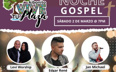 Invitación a la Primera Noche Gospel en Aibonito: ¡Vive Tu Plaza!